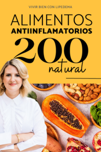 200 Alimentos Antiinflamatorios para el Lipedema